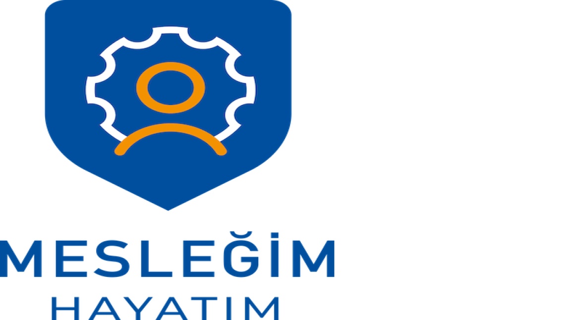 Mesleki Eğitim - Mesleğim Hayatım